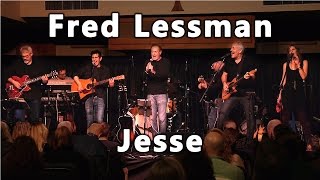 Fred Lessman - Jesse (live)