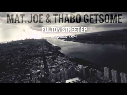Mat.Joe & Thabo Getsome - New York City