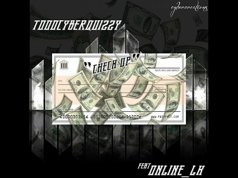 TooocyberQuizzy Feat. LK - Check Up (AUDIO)
