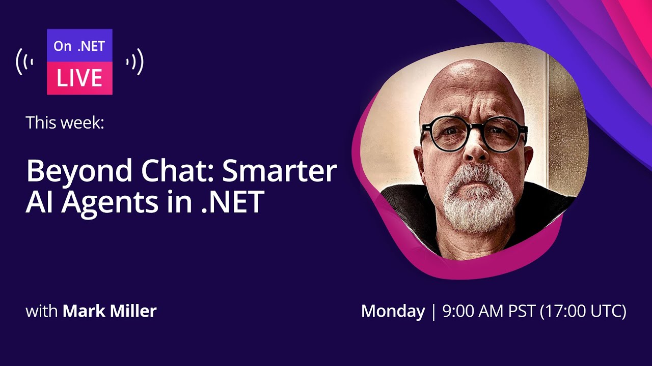Beyond Chat: Building Smarter AI Agents in .NET with AiGen - Tech Hub