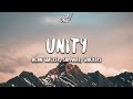 Alan Walker - Unity (Lyrics) ft. Walkers Alan Walker - Unity (Lyrics) ft. Walkers