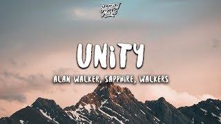 Alan Walker - Unity (Lyrics) ft Walkers