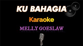 Download lagu Ku Bahagia - Melly Goeslaw - Karaoke mp3