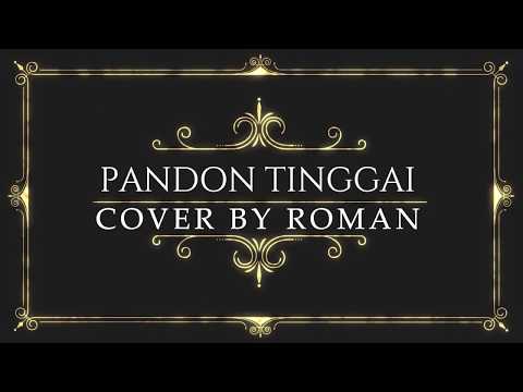 Pandan Tinggai ll Cover by Roman