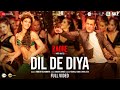 Dil De Diya - Full Video| Radhe |Salman Khan, Jacqueline Fernandez |Himesh Reshammiya|Kamaal & Payal