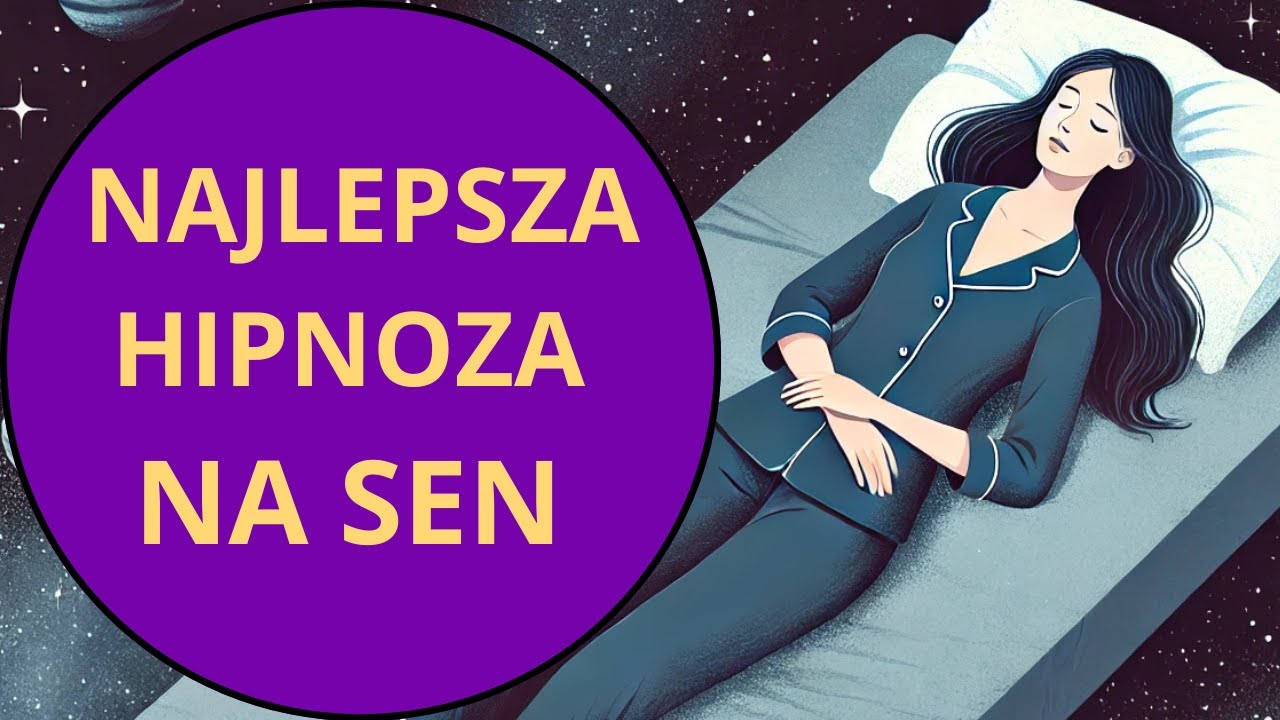 Hipnoza na UZDRAWIAJĄCY SEN (MEDYTACJA NA GŁĘBOKIE UZDROWIENIE)