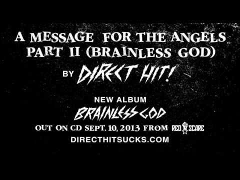 DIRECT HIT - A MESSAGE FOR THE ANGELS PT. II (BRAINLESS GOD)