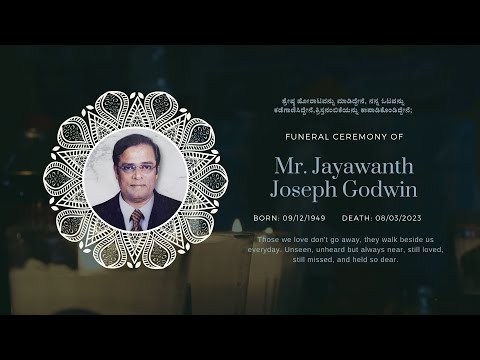 Final Journey of Mr. Jayawanth Joseph Godwin (73 Yrs) | 09.03.2023 | 02:30 PM - Kukkikatte Udupi