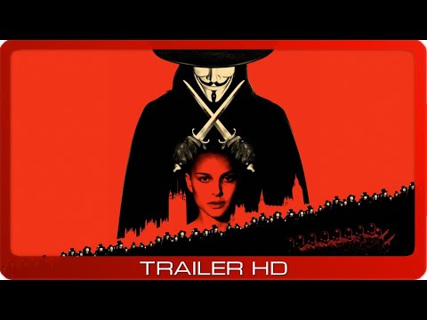 V wie Vendetta ≣ 2006 ≣ Trailer