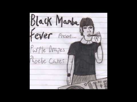 Black Mamba Fever - Phoebe Cates