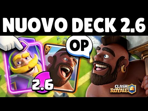 è TORNATO! è TORNATO! è TORNATO! il 2.6 è TORNATO! - Clash Royale