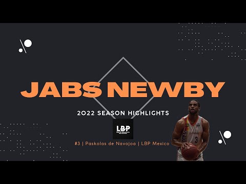 Jabs Newby 2022 LBP Mexico Season Highlights