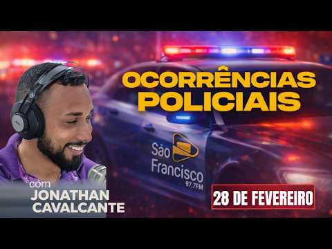OCORRÊNCIAS POLICIAIS EM ANÁPOLIS | 28/02/2026 | com Jonathan Cavalcante