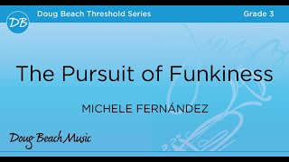 The Pursuit of Funkiness
