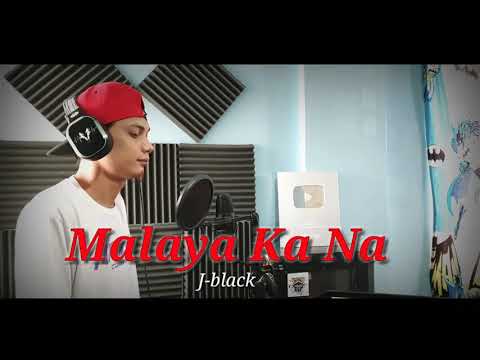 J-black - Malaya Ka Na ( Lyrics Video )
