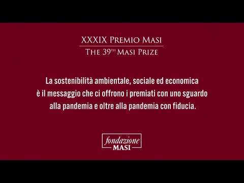 XXXIX PREMIO MASI alla Sostenibilità   -   39TH MASI PRIZE to Sustainability