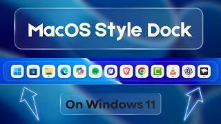 Transform Windows Taskbar To MacOS Style Dock