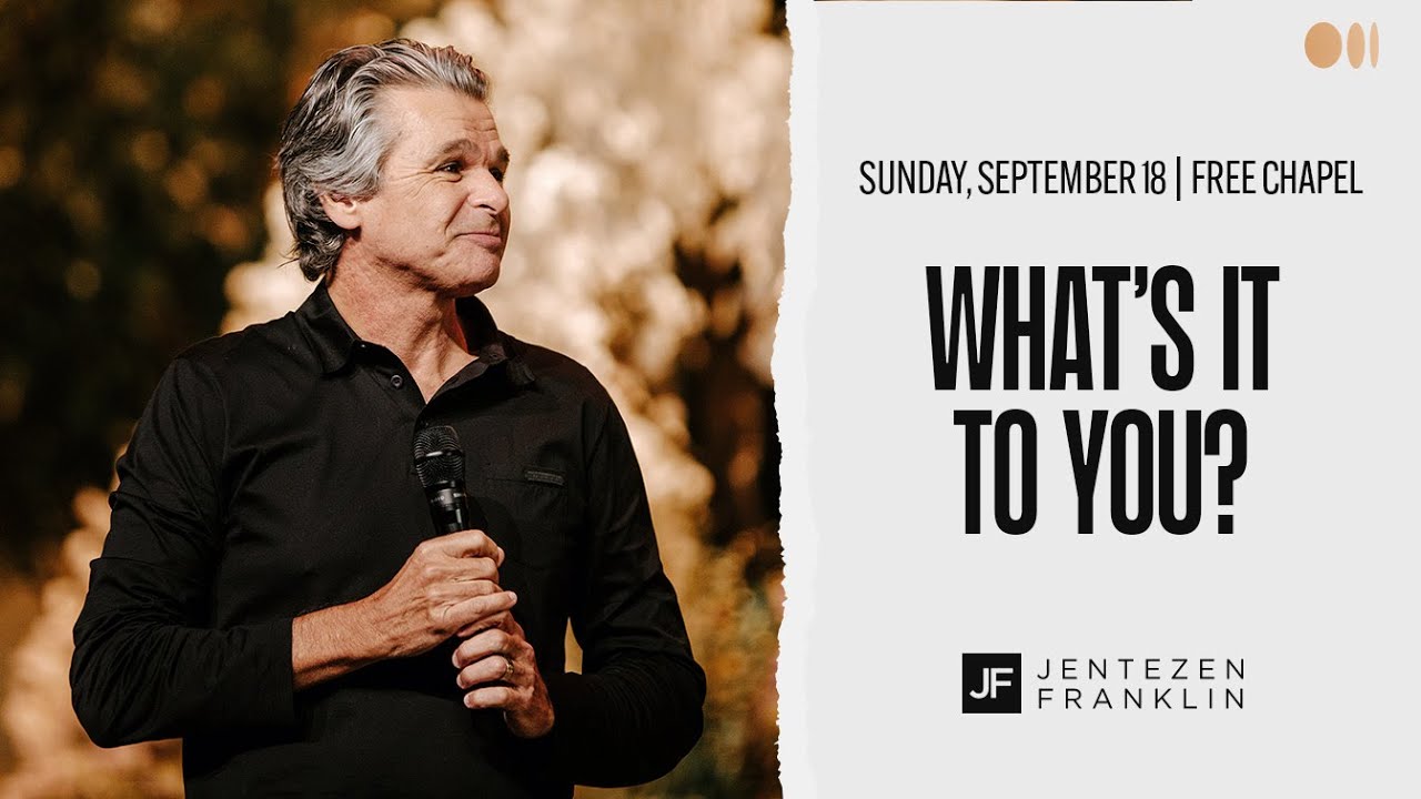 What s it to You? by Jentezen Franklin Free Chapel What s it to You? by Jentezen Franklin Free Chapel
