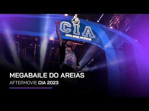MEGABAILE DO AREIAS - AFTERMOVIE CIA 2023