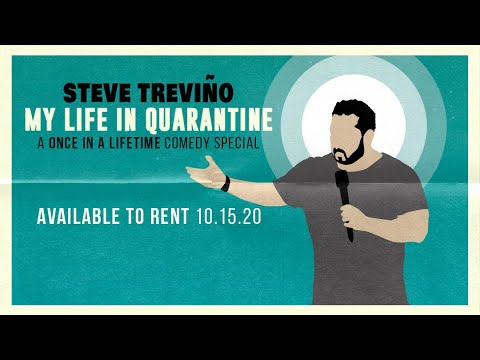 My Life In Quarantine (Official Trailer) - Steve Treviño