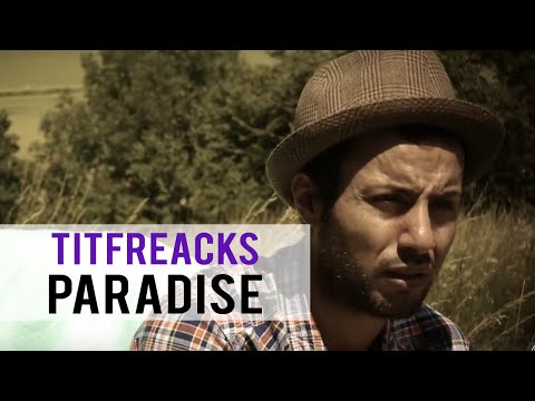 TitFreack$ Feat. Kais & Sam's - Paradise - Extrait de 