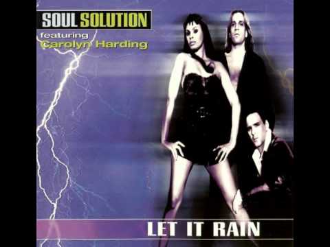 Soul Solution feat. Carolyn Harding / Let It Rain