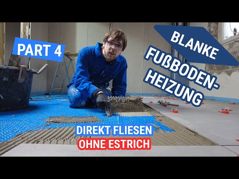 Part 4: Retrofitting high-quality underfloor heating: Tiles directly onto BLANKE Permatop