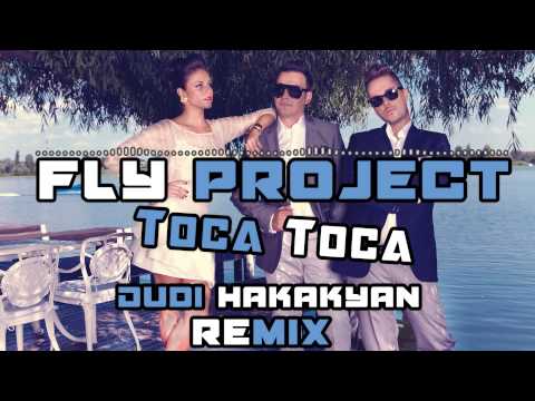 Fly Project - Toca Toca | Dudi Hakakyan Remix (Cover)