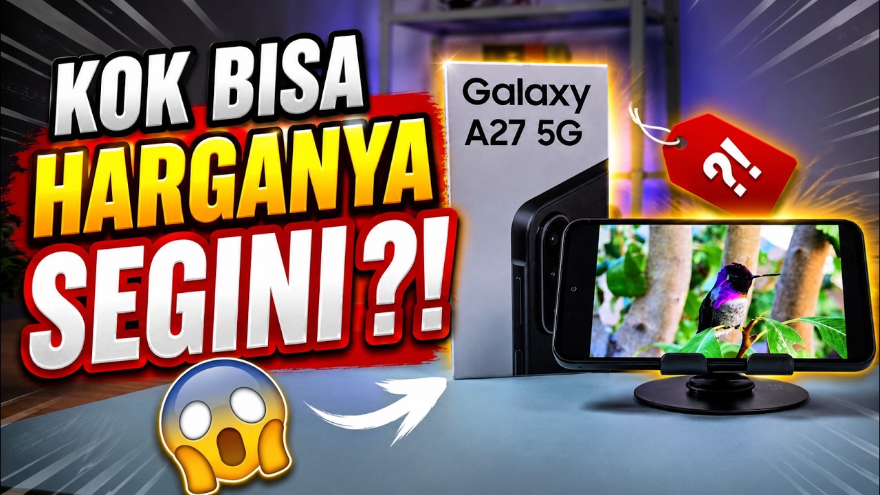 HP 5 Jutaan Baru Samsung 2026‼️ Unboxing & Hands-on Samsung Galaxy A27 5G Resmi Indonesia