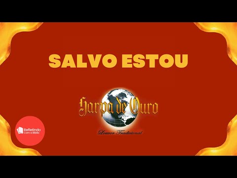 Hino Da Harpa - 177 Salvo Estou | Cantado