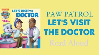 Paw Patrol Let's Visit the Doctor gameplay video by prossesrta, 5:37 duration