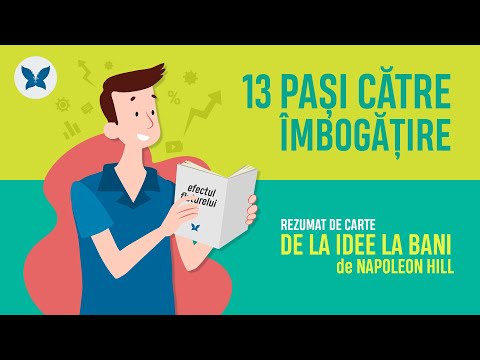 📖 13 Pasi catre Imbogatire | Cum sa faci bani | Rezumat | Efectul fluturelui