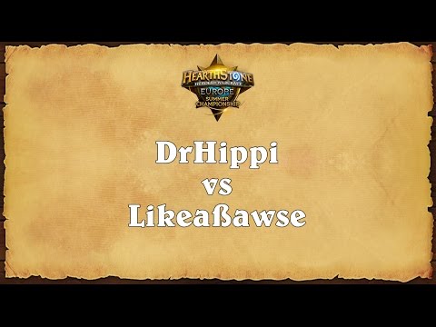DrHippi vs Likeaßawse - Europe Summer Championship - Quarterfinal 4