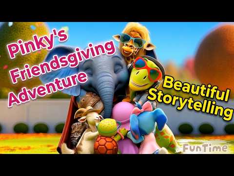 Pinky's Friendsgiving Adventure – A Heartwarming Thanksgiving Story