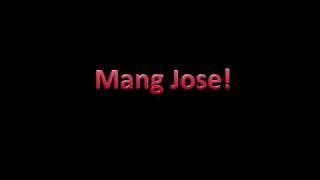 Mang Jose w/ Lyrics by Parokya ni Edgar