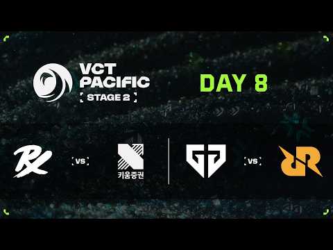 PRX vs. KRX / GEN vs. RRQ - VCT Pacific - Stage 2 - Group Stage - Hari 8