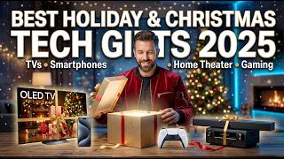 Best Holiday & Christmas Tech Gifts & Upgrades 2025 | TVs, Home Theater System, Smartphones & Gaming