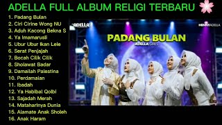 Download lagu ADELLA FULL ALBUM RELIGI TERBARU mp3 Download lagu ADELLA FULL ALBUM RELIGI TERBARU mp3