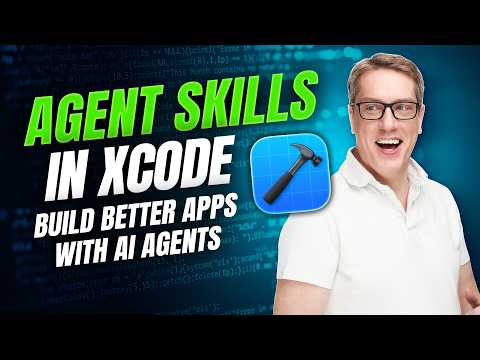 Agent Skills in Xcode - Build better SwiftUI apps with AI agents thumbnail