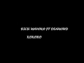 Rich mavoko   kokoro feat diamond platinumz lyrics