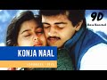 Konja Naal Poru Thalaiva Aasai BassBoosted9D One Echo