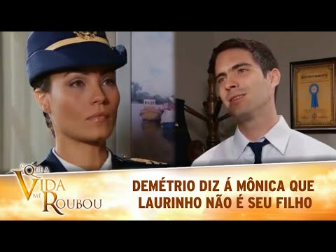 O Que a Vida Me Roubou - Demétrio conta á Mônica que Laurinho não é seu filho