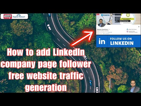  LinkedIn Business Page Tips For More Traffic And Followers