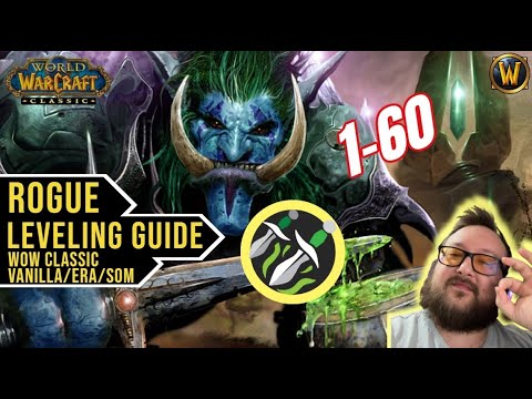 WoW Classic Rogue Leveling Guide (Vanilla/Era/SoM)
