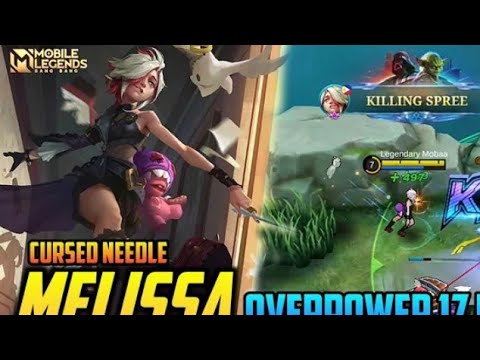 New Hero Mero Melissa Cursed Needle Gameplay-mobile legends Bang Bang