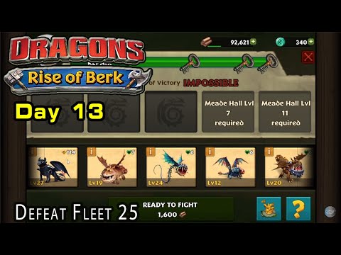 [Day - 13] Dragons Rise of Berk - Play brawl match, Defeat Fleet 25, Train Dragon