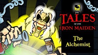 The Tales Of The Iron Maiden - THE ALCHEMIST