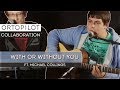 With or Without You - U2 - Cover by ortoPilot ...