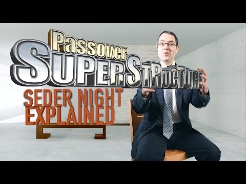 1 Pesach Haggadah Explained – The Superstructure