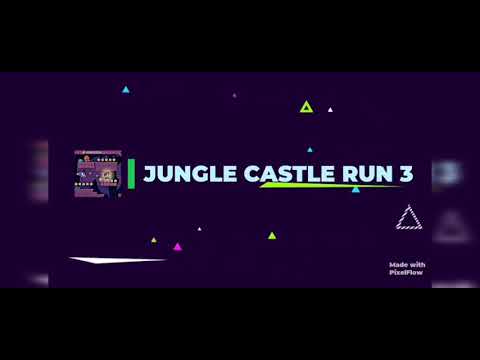 Jungle Castle Run 3[SKY HIGH, LEVEL-2]